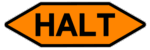 HALT SIGN